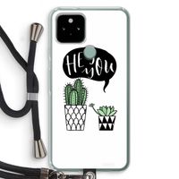 Hey you cactus: Pixel 5 Transparant Hoesje met koord