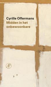 Midden in het onbewoonbare (Paperback)