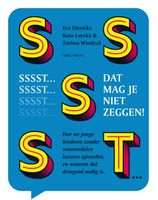 Sssst! Dat mag je niet zeggen - - ebook