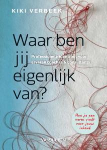 Waar ben jij eigenlijk van? (Hardback)