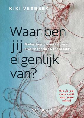Waar ben jij eigenlijk van? (Hardback)