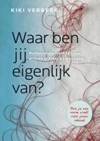 Waar ben jij eigenlijk van? (Hardback)