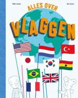 Alles over vlaggen (Hardback) Alles over vlaggen (Hardback)