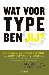 Wat voor type ben jij? - Denise Hulst, Roel Schulte - ebook