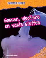 Gassen, vloeibare en vaste stoffen (Hardback)