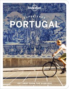 Reisgids Experience Portugal | Lonely Planet