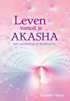 Leven vanuit je Akasha (Paperback)