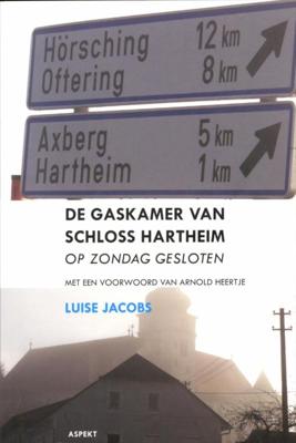 De gaskamer van Schloss Hartheim (Paperback)