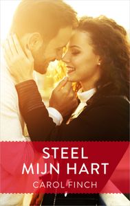 Steel mijn hart - Carol Finch - ebook