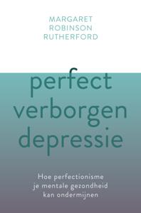 Perfect verborgen depressie (Paperback)