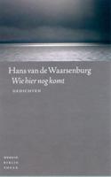 Wie hier nog komt (Paperback)