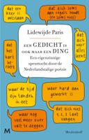 Een gedicht is ook maar een ding (Paperback)