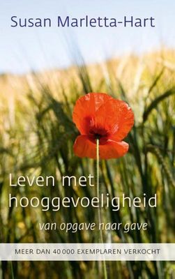Leven met hooggevoeligheid - Susan Marletta-Hart - ebook