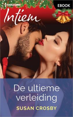 De ultieme verleiding - Susan Crosby - ebook
