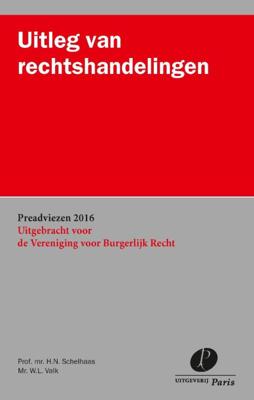 Uitleg van rechtshandelingen (Paperback)