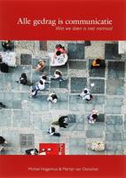 Alle gedrag is communicatie (Paperback)