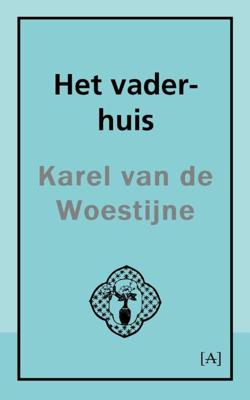 Het vader-huis (Paperback)
