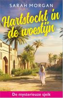 Hartstocht in de woestijn - Sarah Morgan - ebook