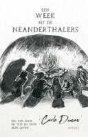 Een week bij de Neanderthalers (Paperback)