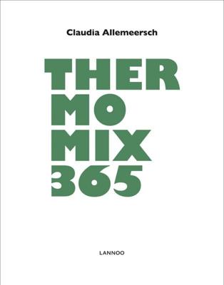 Thermomix 365 (Hardback)
