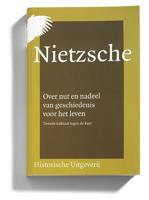 Over nut en nadeel van geschiedenis voor het leven (Paperback)