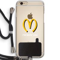 I'm lovin' you: iPhone 6 / 6S Transparant Hoesje met koord