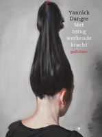 Met terugwerkende kracht - Yannick Dangre - ebook