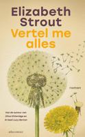 Vertel me alles - Elizabeth Strout - ebook