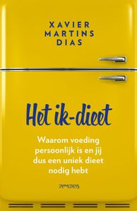 Het ik-dieet - Xavier Martins Dias - ebook
