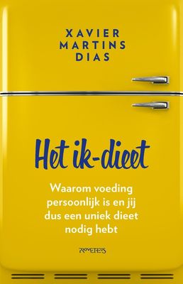 Het ik-dieet - Xavier Martins Dias - ebook