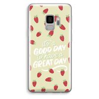 Don’t forget to have a great day: Samsung Galaxy S9 Transparant Hoesje