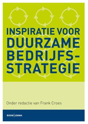 Inspiratie voor duurzame bedrijfsstrategie (Paperback)