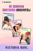 De Donovan Brothers-Brouwerij 1-3 - Victoria Dahl - ebook