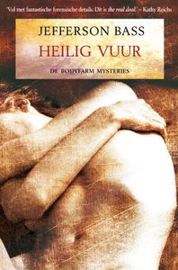 Heilig vuur - Jefferson Bass - ebook