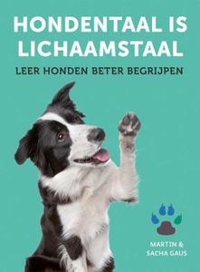 Hondentaal is lichaamstaal - Martin Gaus - Paperback (9789021570389)