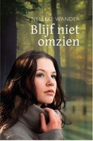 Blijf niet omzien - Nelleke Wander - ebook