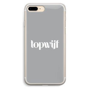 Topwijf Grijs Wit: iPhone 7 Plus Transparant Hoesje