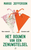 Het bouwen van een zenuwstelsel - Margo Jefferson - ebook