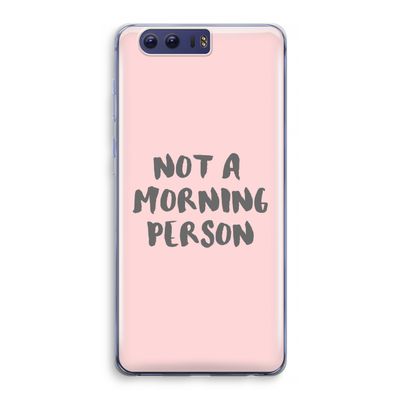Morning person: Honor 9 Transparant Hoesje