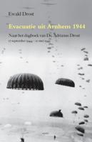 Evacuatie uit Arnhem 1944 (Paperback)