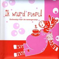 Ik wurd mem! (Hardback) Ik wurd mem! (Hardback)