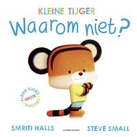 Boek Kleine Tijger Waarom Niet?