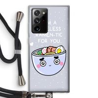 I'm A Hopeless Ramen-Tic For You: Samsung Galaxy Note 20 Ultra / Note 20 Ultra 5G Transparant Hoesje met koord