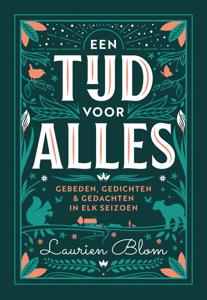 Een tijd voor alles - Laurien Blom - ebook