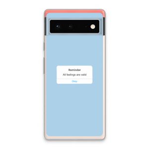 Reminder: Google Pixel 6 Transparant Hoesje