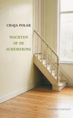 Wachten op de schemering - Chaja Polak - ebook