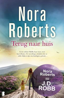 Nora  Roberts Terug naar huis