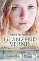Glanzend vernis | - Greetje van den Berg - ebook