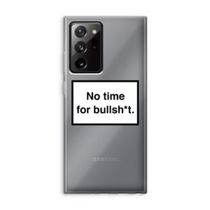No time: Samsung Galaxy Note 20 Ultra / Note 20 Ultra 5G Transparant Hoesje