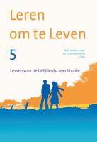 Leren om te leven 5 (Paperback)